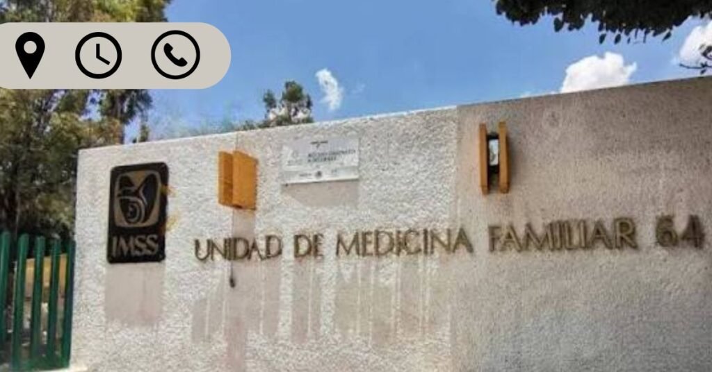 Clínica 64 IMSS